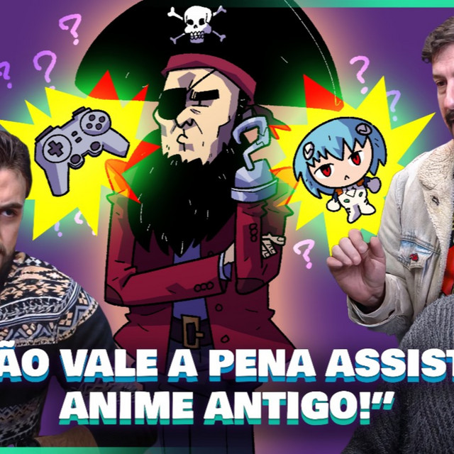 PWC314 – Vale a PENA? Pirataria, Console no LANÇAMENTO, Anime VELHO e MAIS