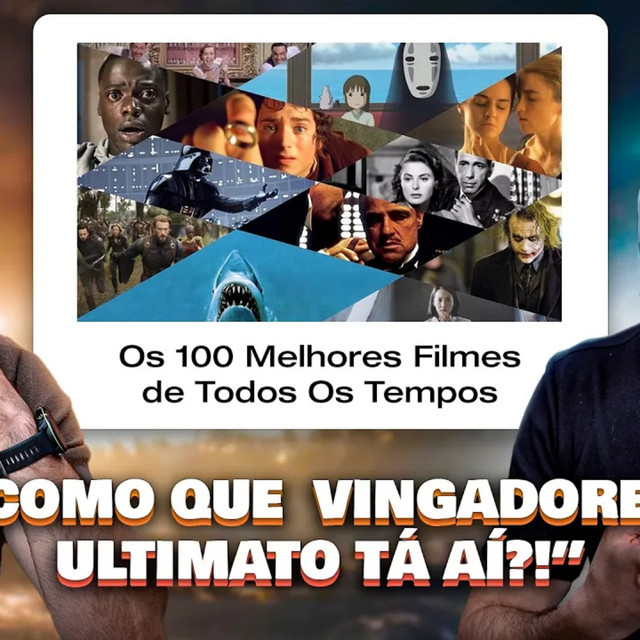 Papinho #044 – Os 100 MELHORES Filmes da História. SERÁ MESMO?