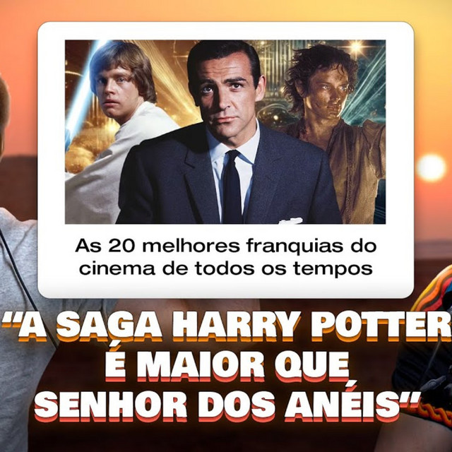 Papinho #038 – As 20 MELHORES Sagas de Filmes da História. SERÁ MESMO?