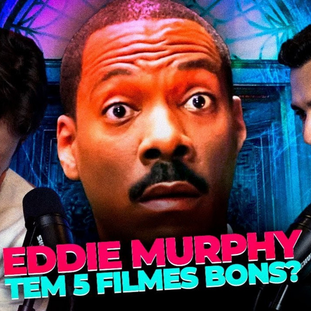 Chama o VAR #01 – O Eddie Murphy tem 5 Filmes BONS?