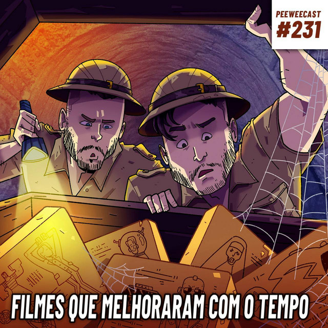 PWC231 – Filmes que MELHORARAM com o TEMPO