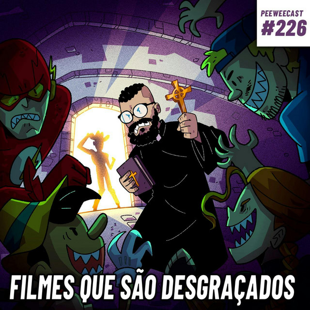 PWC226 – Filmes Simplesmente DESGRAÇADOS