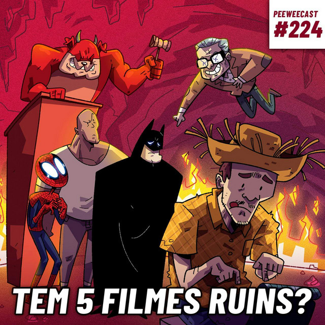PWC224 – Tem 5 Filmes RUINS?