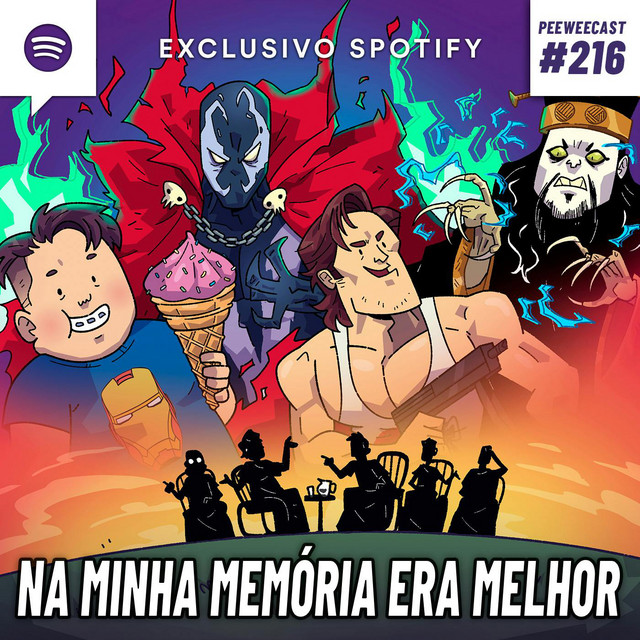 PWC216 – Na Minha Memória era TÃO BOM…