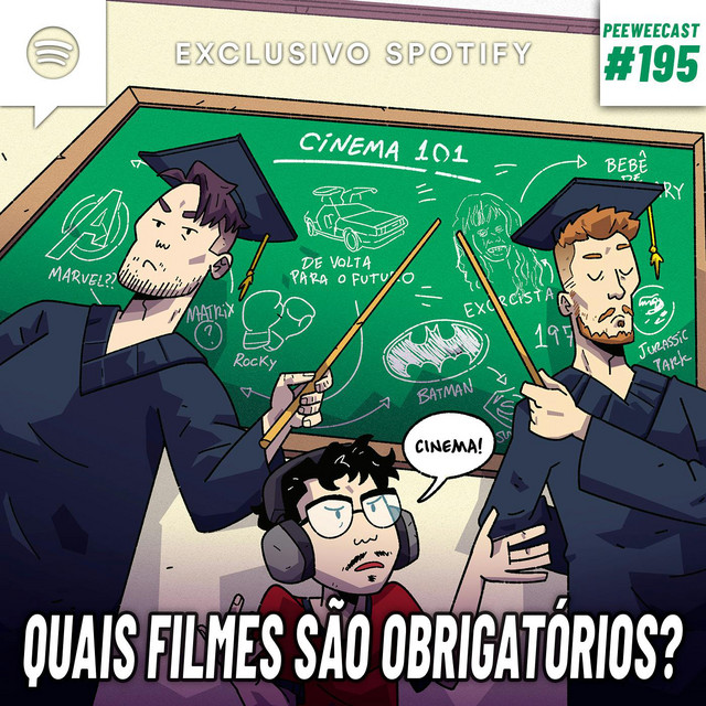 PWC195 – Filmes OBRIGATÓRIOS: a Lista DEFINITIVA (SQN)