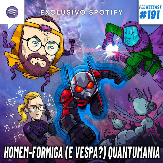 PWC191 – ‘Homem-Formiga e a Vespa: Quantumania’ é BOM? E por que NÃO?