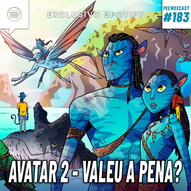 PWC183 – Avatar 2: O Caminho da Água | Valeu Esperar 13 Anos?