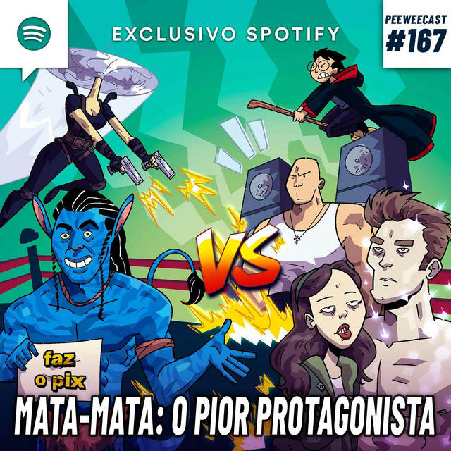 PWC167 – Qual o Pior PROTAGONISTA de TODOS os TEMPOS?