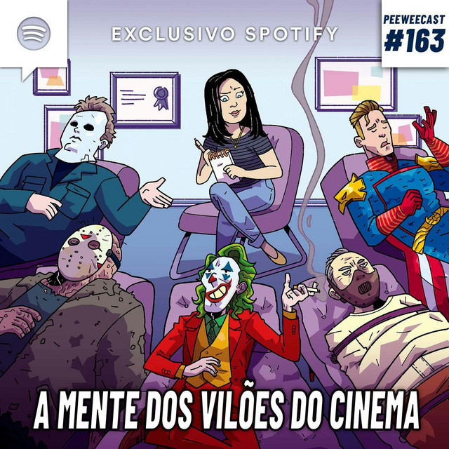 PWC163 – Analisando a mente dos VILÕES do cinema