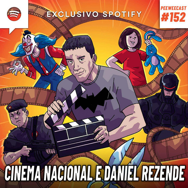 PWC152 – Os Bastidores dos FILMES com Daniel Rezende