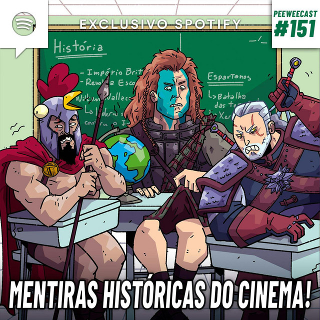PWC151 – Os filmes HISTÓRICOS que MENTIRAM pra você!