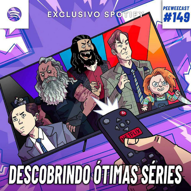 PWC149 – Séries DESCONHECIDAS que PRECISAM ser DESCOBERTAS