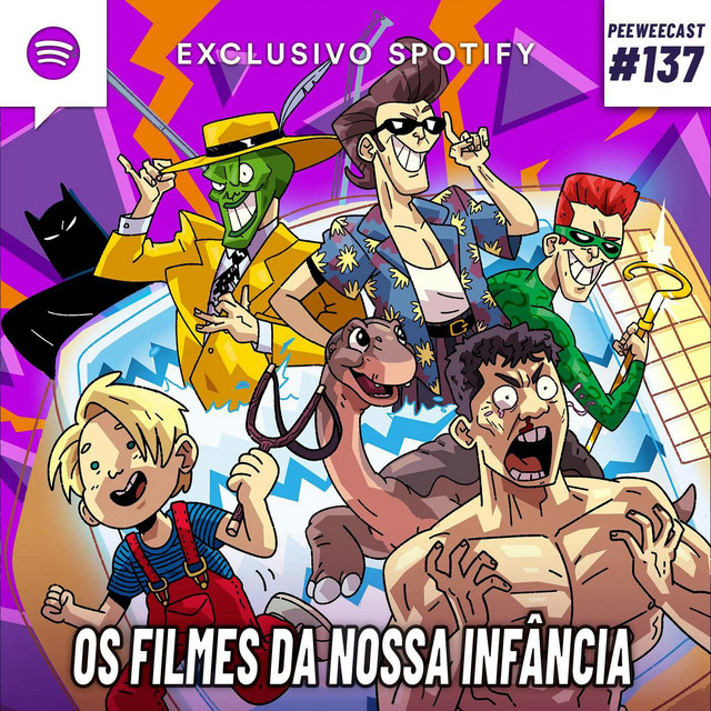 PWC137 – Os Filmes da Nossa Infância