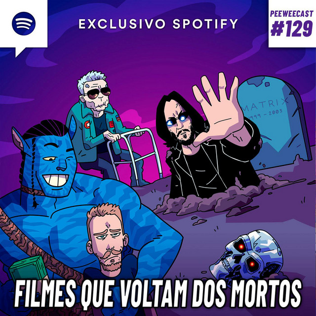 PWC129 – O Cinema está VICIADO em REVIVER Sagas Antigas