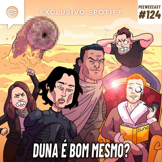 PWC124 – DUNA é BOM Mesmo? Valeu a Pena Esperar?