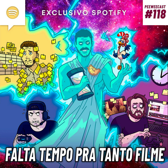 PWC118 – Falta TEMPO pra Tanto FILME