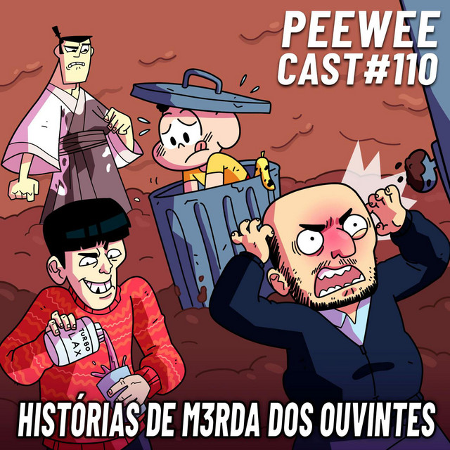 PWC110 – HISTÓRIAS DE MERDA, CAGANÇA E DIARREIA