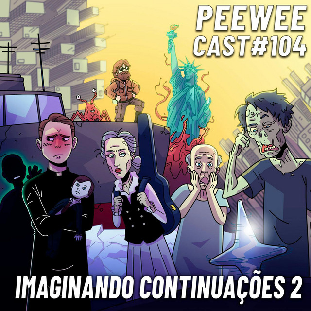 PWC104 – Continuações ABSURDAS PT.2