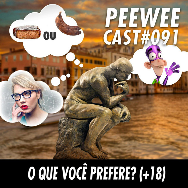 PWC91 – O que você PREFERE? (Perguntas pesadas)