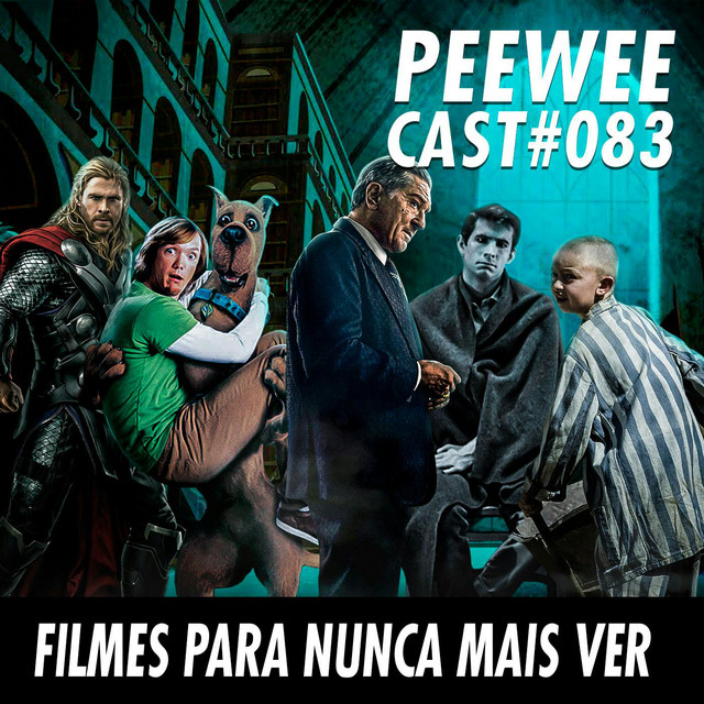 PWC83 – Filmes para assistir UMA VEZ SÓ!