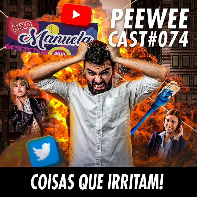 PWC74 – Coisas que nos IRRITAM MUITO!