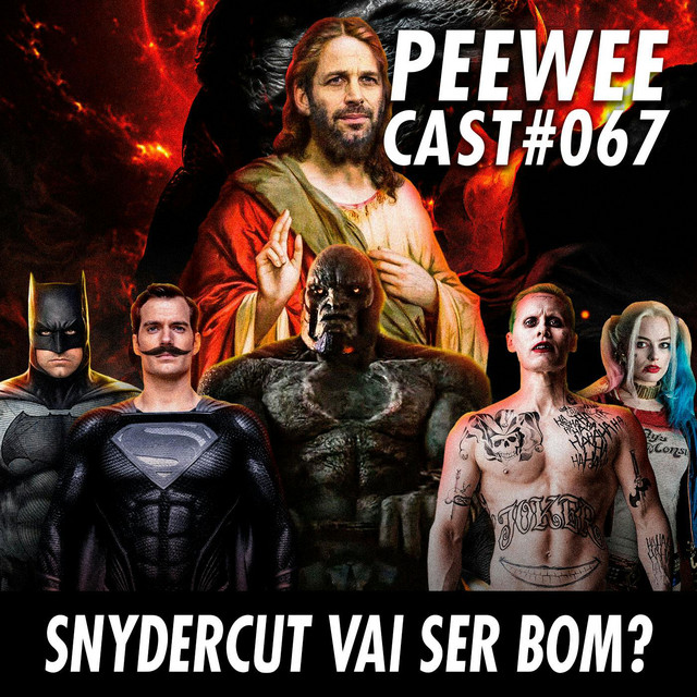 PWC67 – O SNYDERCUT vai ser BOM?