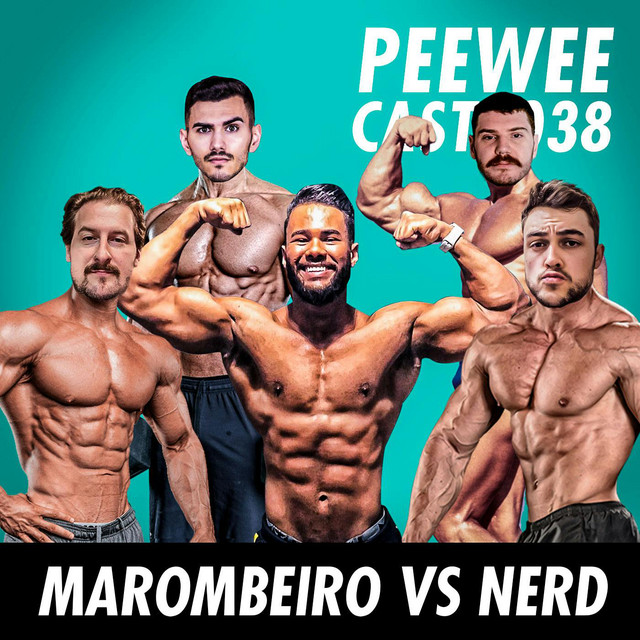 #038 – Nerd vs Maromba, com VICTOR LELIS!