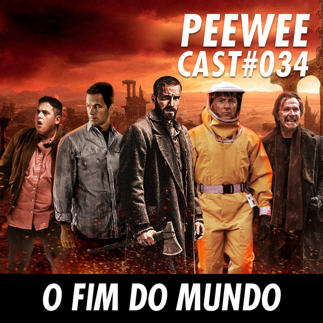 #034 – Epidemia e FIM DO MUNDO!