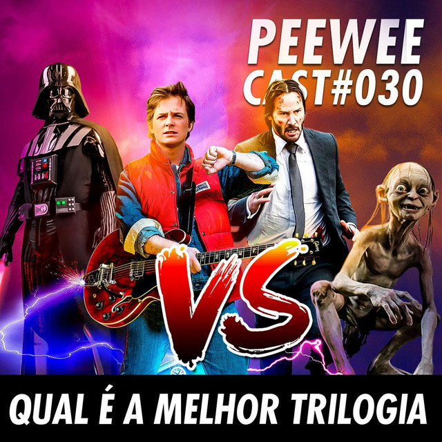 #030 – Qual é a MELHOR TRILOGIA do cinema?!