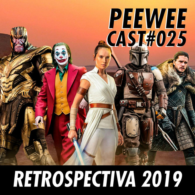 #025 – O MELHOR e o PIOR de 2019