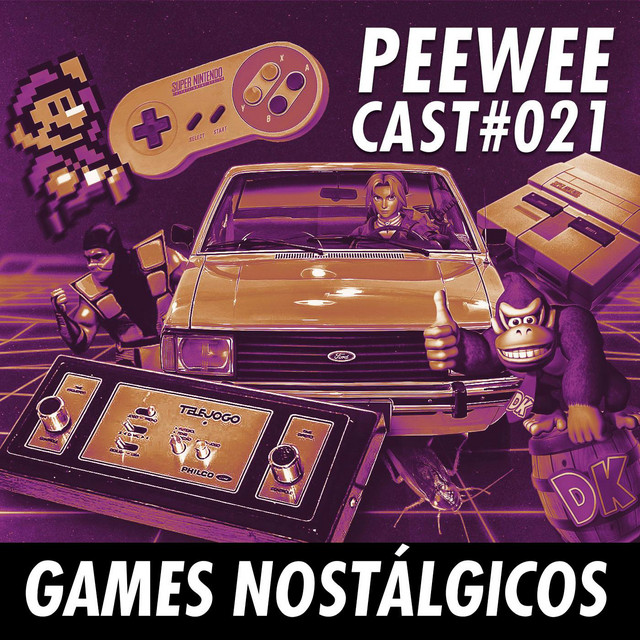 #021 – Os games mais NOSTÁLGICOS!