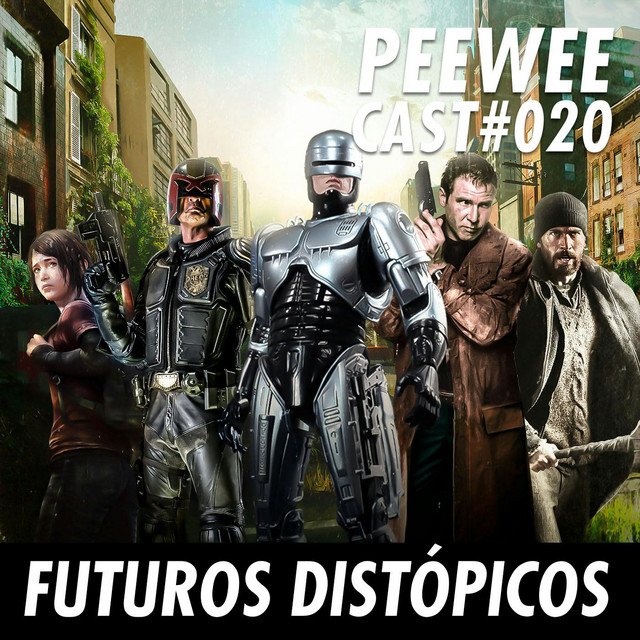 #020 – Os FUTUROS DISTÓPICOS do Cinema