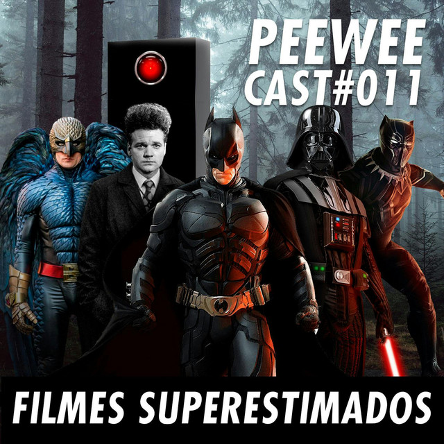 #011 – Os filmes mais SUPERESTIMADOS